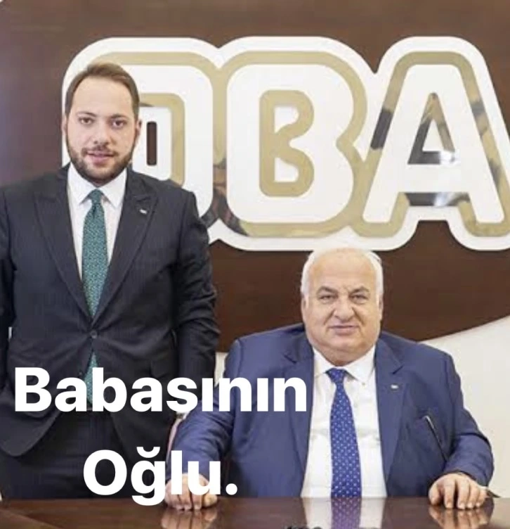 Babasının oğlu…