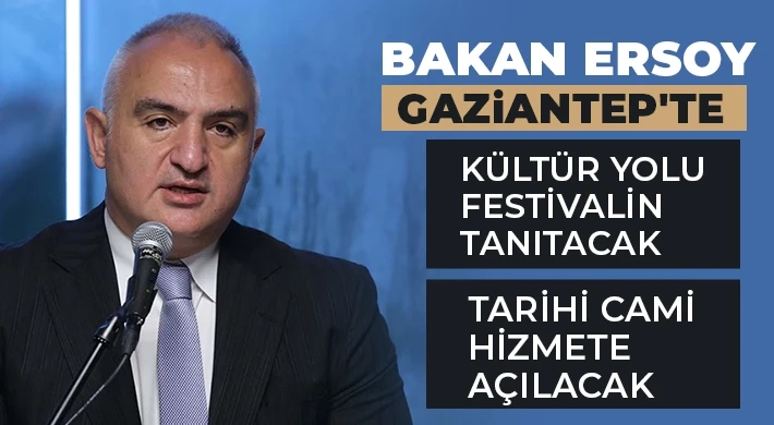 Bakan Ersoy Gaziantep'te