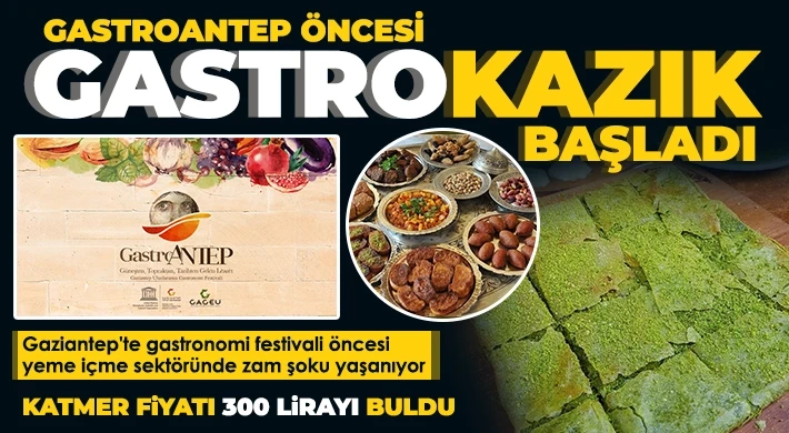 GastroAntep öncesi Gastrokazık başladı