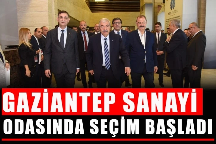 Gaziantep Sanayi odasında Seçim başladı.