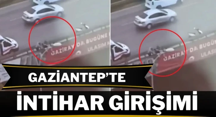 Gaziantep'te intihar girişimi: Gergin dakikalar!