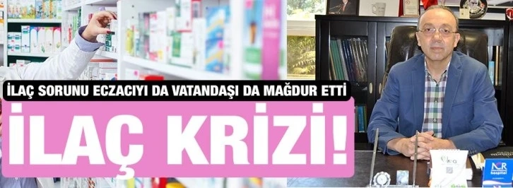 İlaç Krizi!