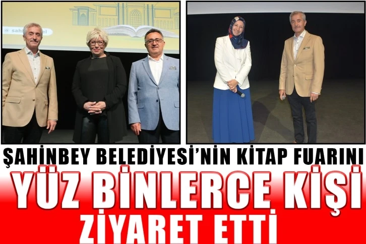 Şahinbey Belediyesi’nin kitap fuarını yüz binlerce kişi ziyaret etti