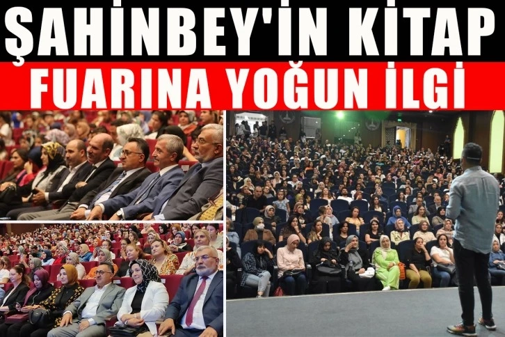 Şahinbey'in kitap fuarına yoğun ilgi!