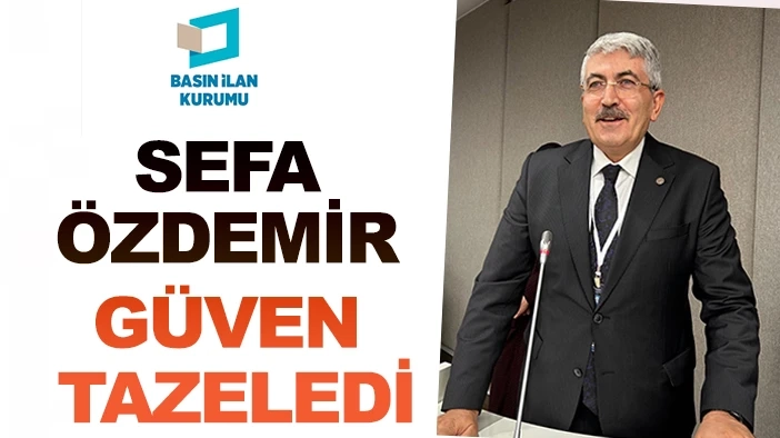 Sefa Özdemir BİK’teki görevinde güven tazeledi