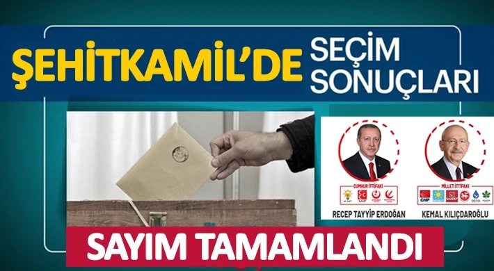 Şehitkamil'de sayım tamamlandı! İşte son durum