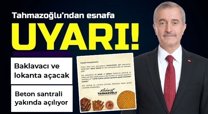 Tahmazoğlu’ndan esnafa uyarı