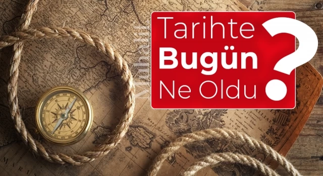 Tarihte bugün ne oldu? 31 Mayıs