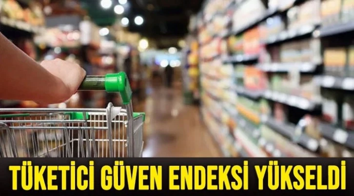 Tüketici güven endeksinde yükseliş