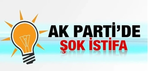 AK Parti Gaziantep'te şok istifa!