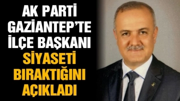 AK Parti Islahiye İlçe Başkanı görevinden istifa etti.