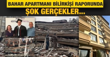 Bahar Apartmanı bilirkişi raporunda şok gerçekler.