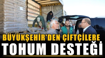 Büyükşehir'den çiftçilere tohum desteği