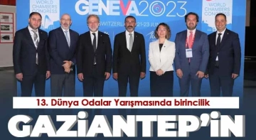 Dünya birinciliği Gaziantep'in