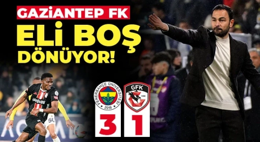 Fenerbahçe, Gaziantep FK’yı Mağlup Etti: 3-1