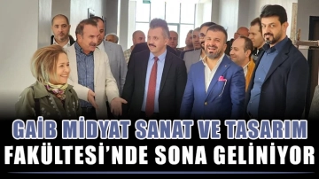 GAİB Midyat Sanat ve Tasarım Fakültesi’nde Sona Geliniyor