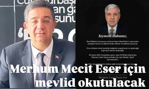 Merhum Macit Eser, Vefatının 1. Yılında Dualarla Anılacak