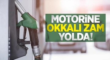 Motorine Bir Zam Daha Geliyor....