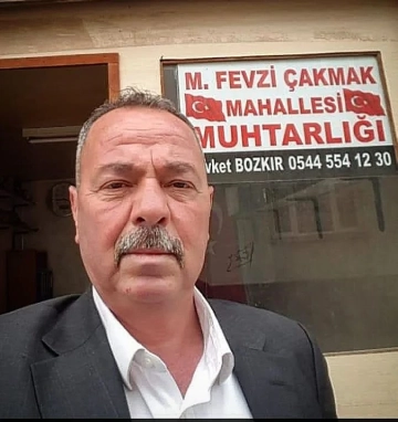 Muhtar Şevket Bozkır sevenlerini üzdü