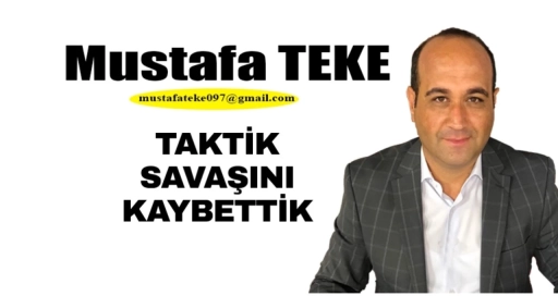 Mustafa Teke Yazdı… Taktik savaşını Gaziantep FK kaybetti