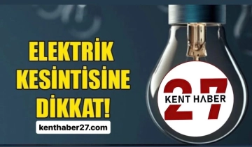 Gaziantep'te yarın birçok bölgede elektrik kesintisi olacak.