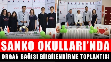 Sanko Okulları’nda organ bağışı bilgilendirme toplantısı