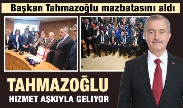 Tahmazoğlu Hizmet Aşkyla Geliyor